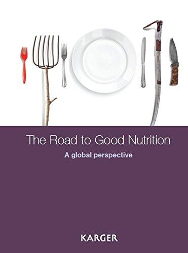 Road to Good Nutrition: A Global Perspective