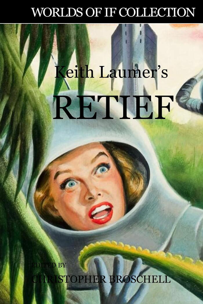 Keith Laumer's Retief