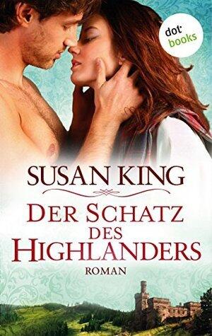 Der Schatz des Highlanders: Roman