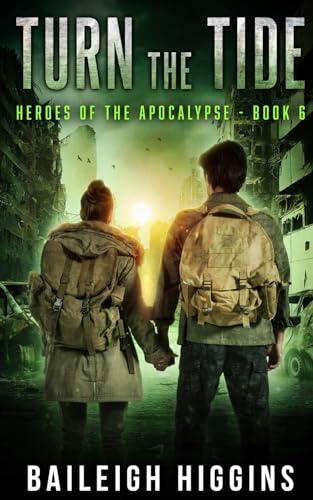 Turn the Tide: A Zombie Apocalypse Thriller