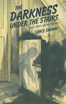 The Darkness Under the Stairs