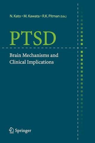 PTSD: Brain Mechanisms and Clinical Implications