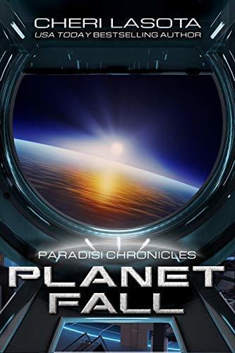 Planetfall: A Paradisi Chronicles Short Story