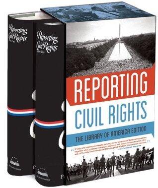 Reporting Civil Rights: The Library of America Edition