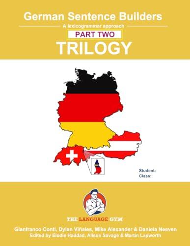 German Sentence Builders - TRILOGY - Part II