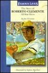 The Story of Roberto Clemente, All-Star Hero