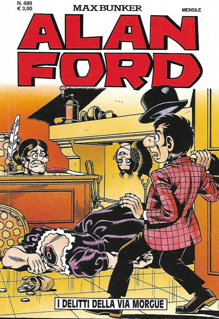 Alan Ford n. 489: I Delitti della Via Morgue