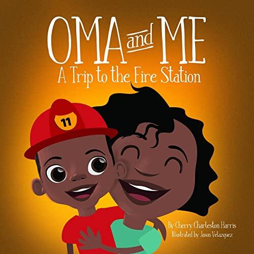 Oma and Me: A Trip To The Fire Station