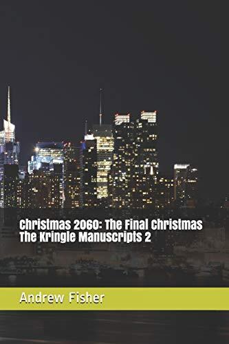 Christmas 2060: The Final Christmas