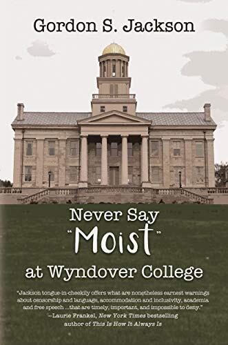 Never Say Moist at Wyndover College