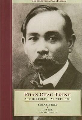 Phan Châu Trinh and His Political Writings