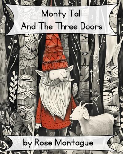 Monty Tall and the Three Doors: Reimagining the Monty Hall Problem