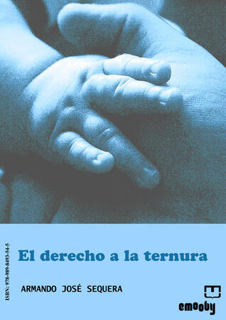 EL DERECHO A LA TERNURA
