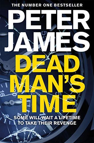 Dead Man's Time (A Gripping British Crime Thriller)