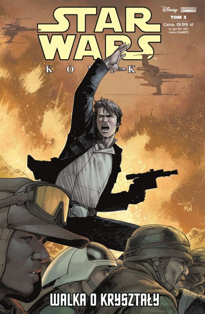 Star Wars Komiks. Tom 3. Walka o kryształy