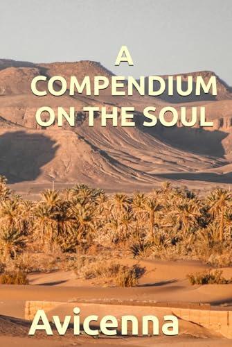 A COMPENDIUM ON THE SOUL
