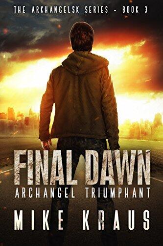 Final Dawn: Archangel Triumphant