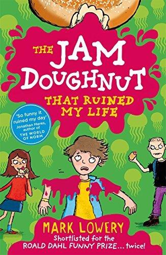 The Jam Doughnut That Ruined My Life