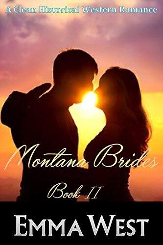 Montana Brides Book 2