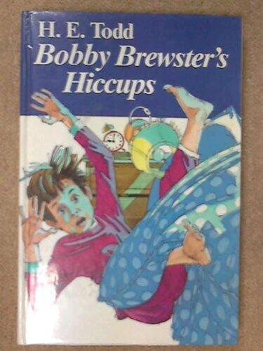 Bobby Brewsters Hiccups