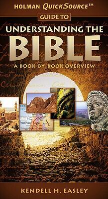 Holman QuickSource Guide to Understanding the Bible