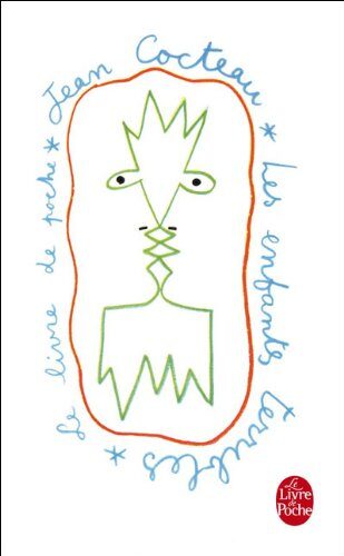 Jean Cocteau: Les Enfants Terribles