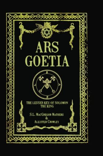 Ars Goetia: The Lesser Key of Solomon the King