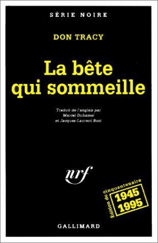La Bête Qui Sommeille