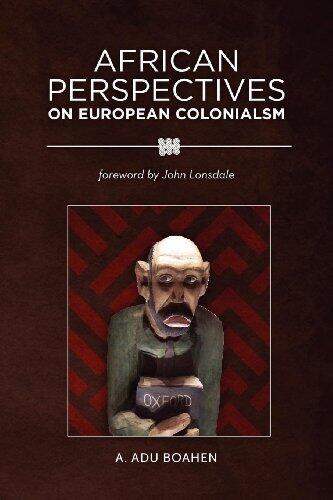 African Perpectives on European Colonialism