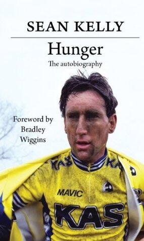 Hunger: The Sean Kelly Autobiography
