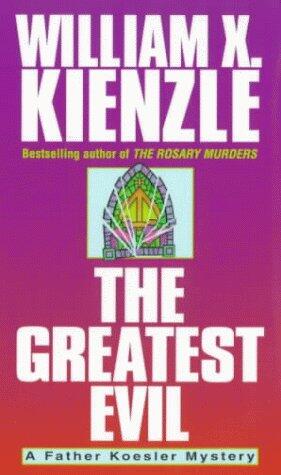 The Greatest Evil