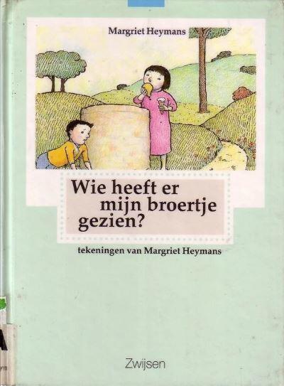 Wie heeft er mijn broertje gezien?