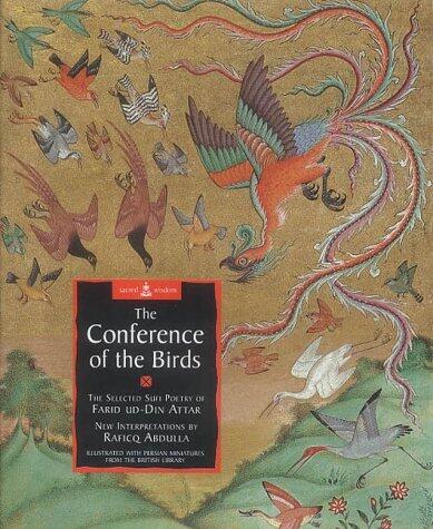 Conference of the Birds: Extracts from Attar's Sufi Classic