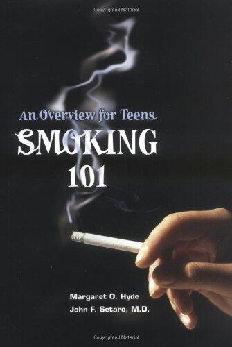 Smoking 101: An Overview for Teens