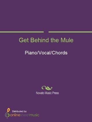 Get Behind the Mule
