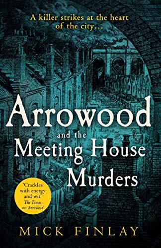 Arrowood and the Meeting House Murders: A Gripping Historical Victorian Crime Thriller