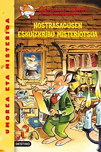Nostrasagusen eskuizkribu misteriotsua: Geronimo Stilton Euskera 3 (Libros en euskera)