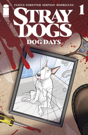 Stray Dogs: Dog Days