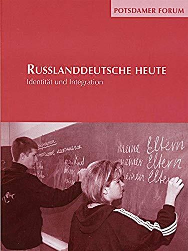 Russlanddeutsche heute.