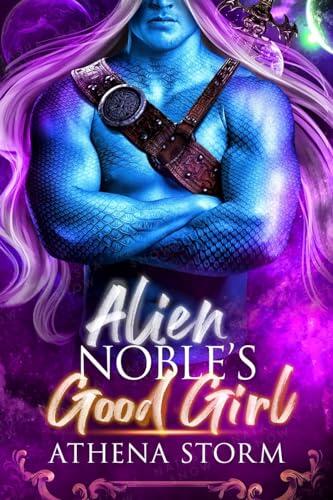 Alien Noble's Good Girl