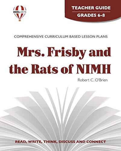 Mrs. Frisby and the Rats of Nimh: Teacher Guide