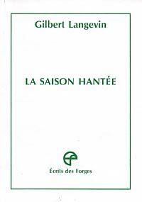 La saison hantée