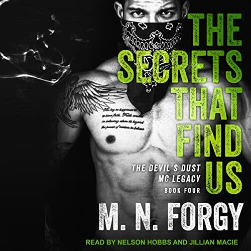 The Secrets That Find Us (The Devil's Dust MC Legacy Series)