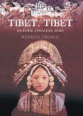 Tibet, Tibet: historie ztracené země