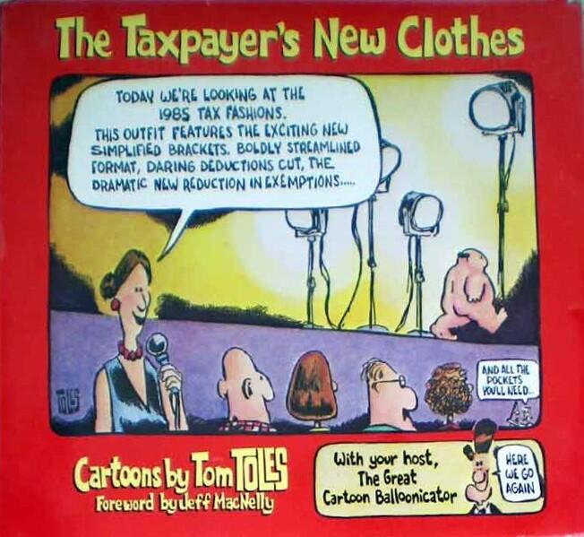 The Taxpayer's New Clothes