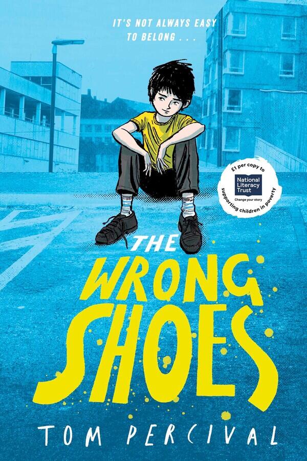 The Wrong Shoes: The Vital New Novel from the Bestselling Creator of Big Bright Feelings