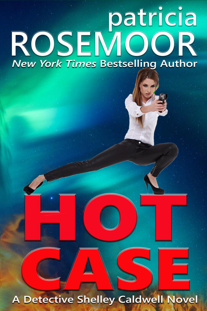 HOT CASE: A Detective Shelley Caldwell Novel