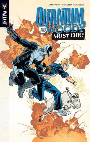Quantum and Woody (Volume 4): Quantum and Woody Must Die!
