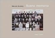 Buena Memoria / Good Memory