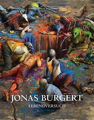 Jonas Burgert: Lebendversuch